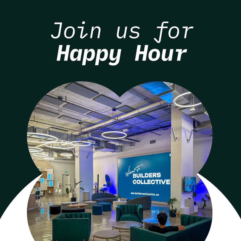 Happy Hour 10.20 | Builders Collective · Luma