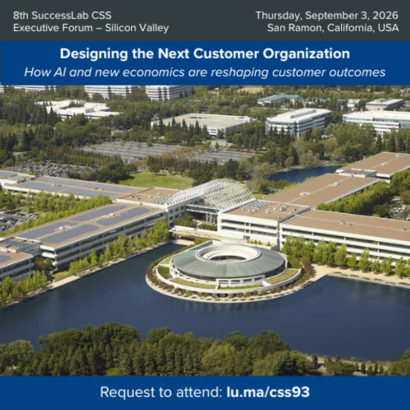 Cover Image for SuccessLab Executive Forum: Designing the Next Customer Organization
