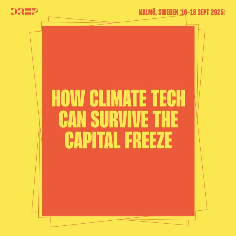 Cover Image for How Climate Tech Can Survive The Capital Freeze