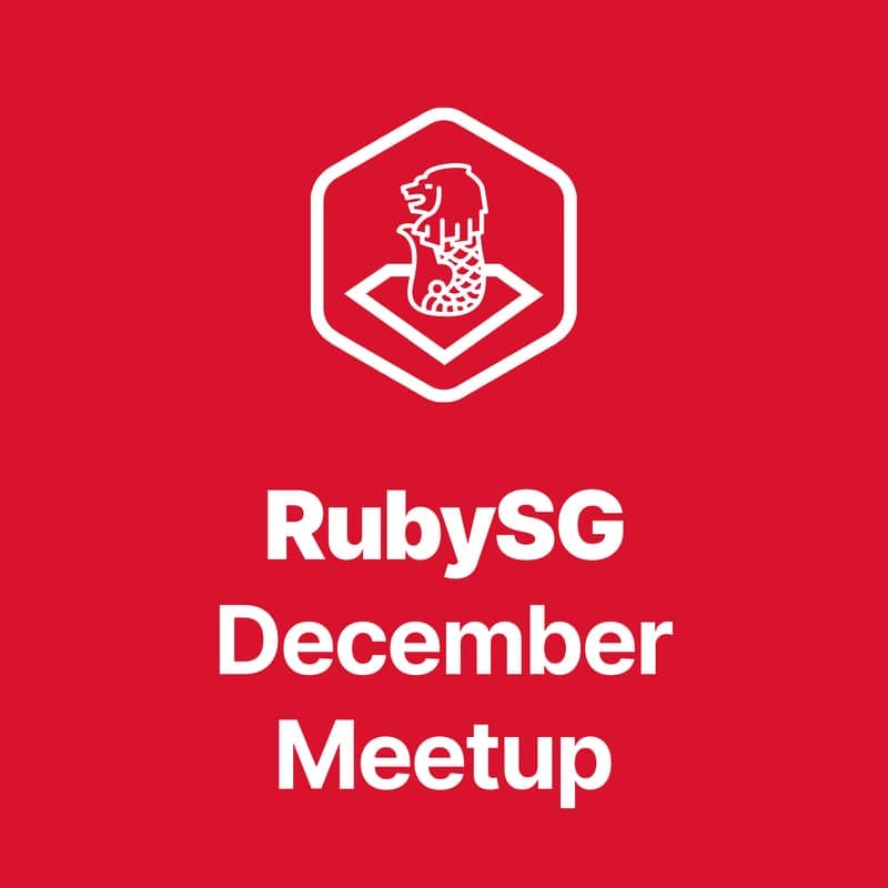 Cover Image for RubySG December Meetup