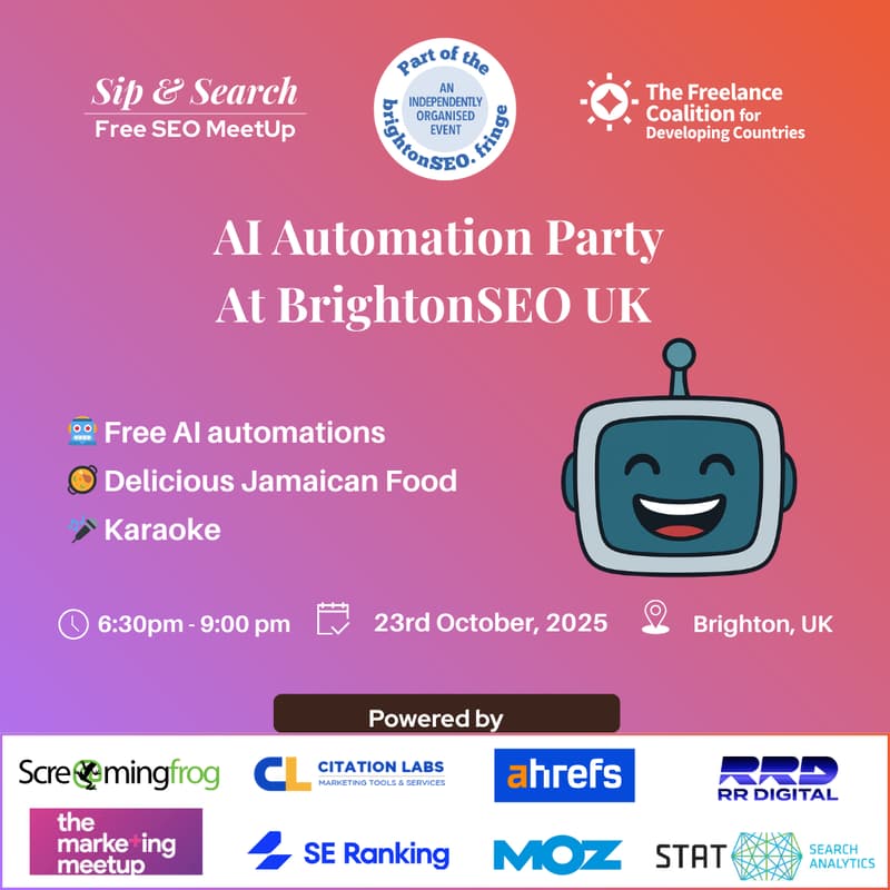Cover Image for Sip & Search Free SEO Meetup: AI Automation Party at BrightonSEO UK  [Fringe Event]