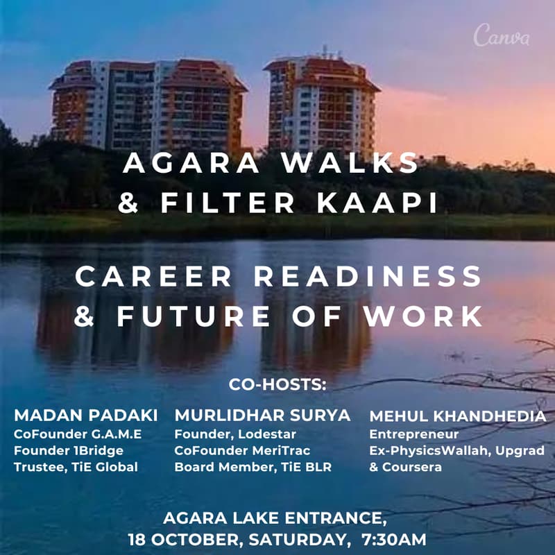 Cover Image for Agara Walks & Filter Kaapi - Career Readiness & Future of Work