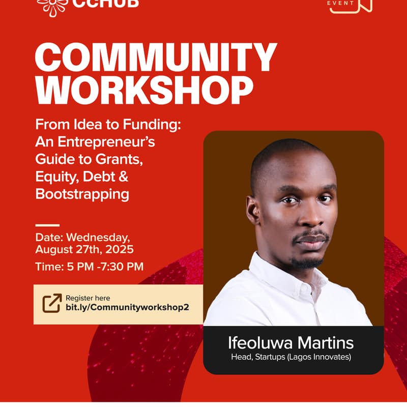 Cover Image for Community Workshop: From Idea to Funding:A Young Tech Entrepreneur Guide to Grants, Equity,Debt & Bootstrapping