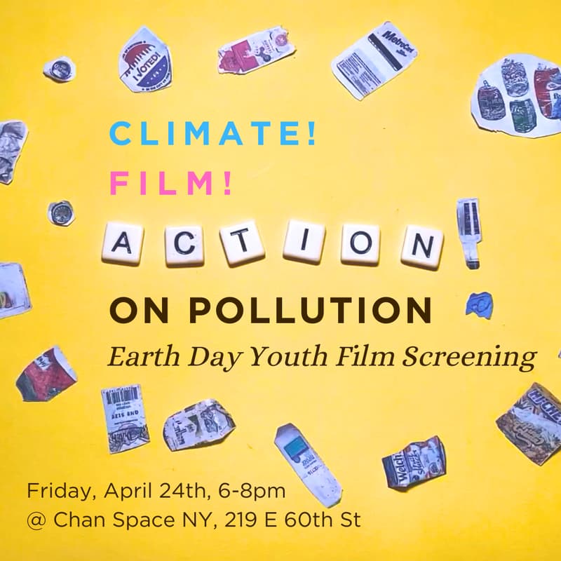 Cover Image for Climate!Film!Action! Earth Day Youth Film Screening