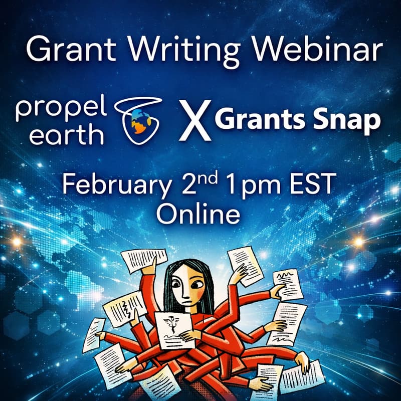 Cover Image for Grant Writing Webinar Grants Snap x Propel Earth