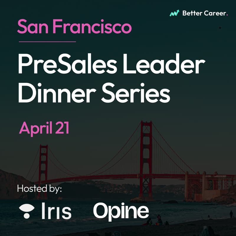 Cover Image for PreSales Leader Dinner Series [San Francisco]