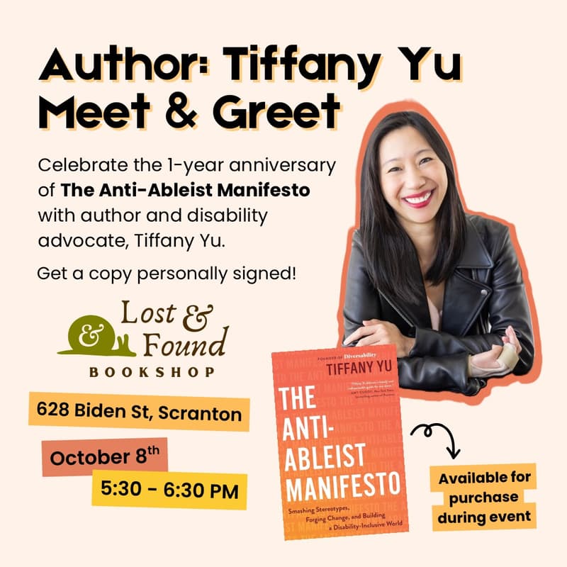 Cover Image for {Scranton, PA} Tiffany Yu Book Signing and Meet & Greet: The Anti-Ableist Manifesto