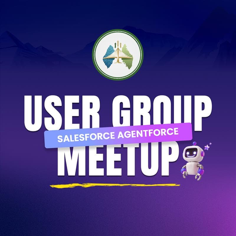 Cover Image for Salesforce / Agentforce User Group – East Bay Meetup
