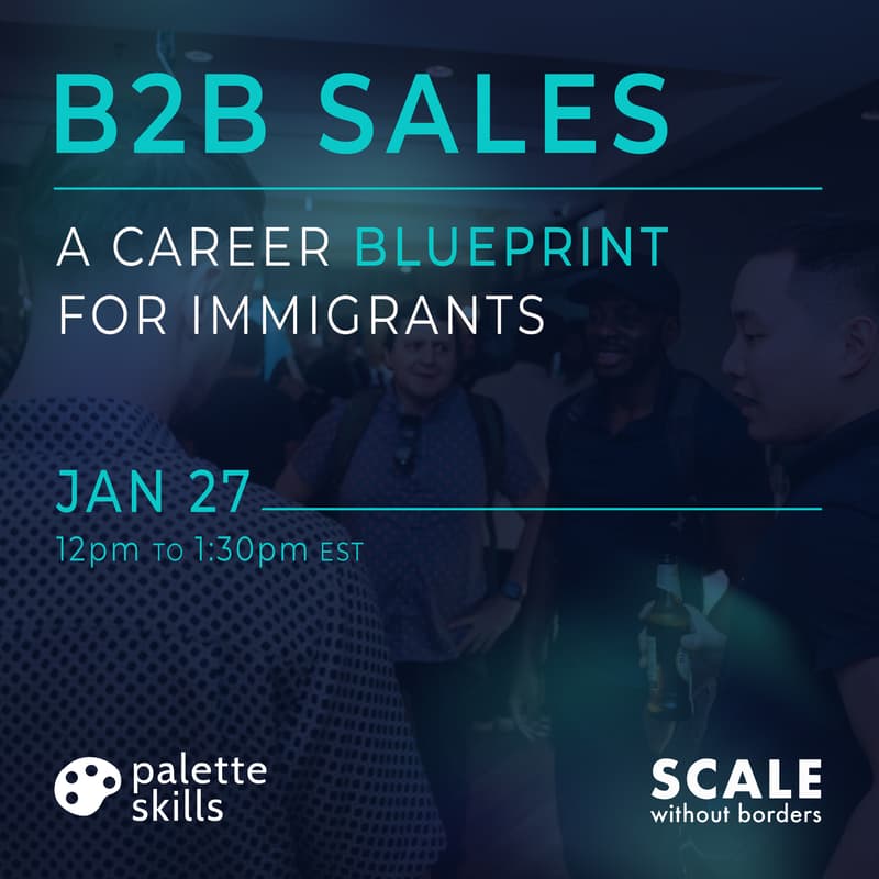 Cover Image for B2B Sales: A Career Blueprint for Immigrants