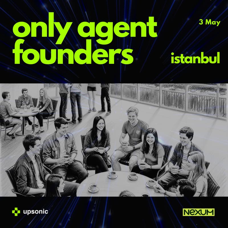 Cover Image for Only Agent Founders: Istanbul
