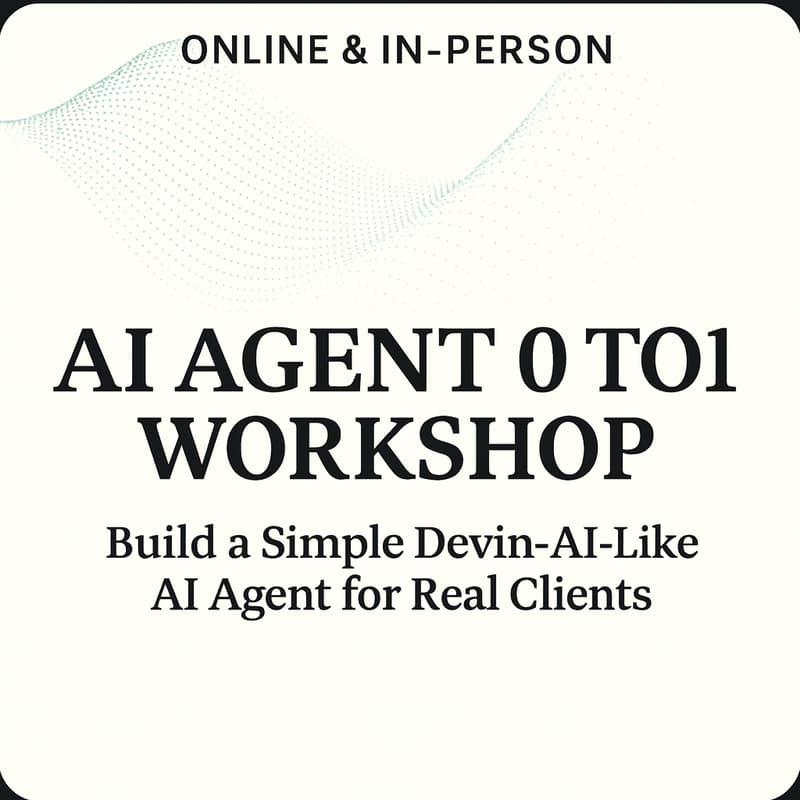 Cover Image for Job‑Ready AI Agent 0→1 Workshop: Building a Real‑Client Data Analysis Agent