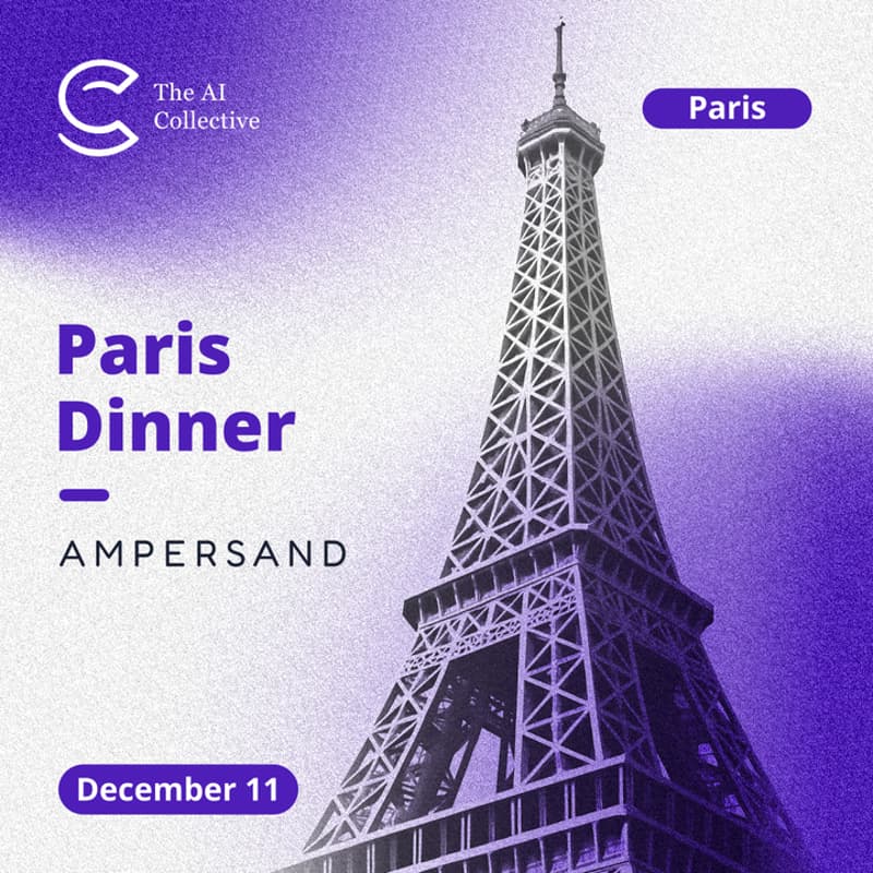 Cover Image for Ampersand presents: AI in Paris Dinner