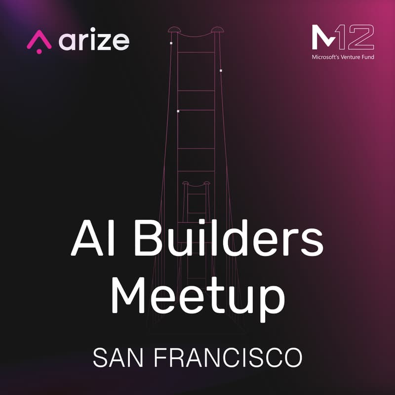 Cover Image for AI Builders SF: Building & Evaluating the Next Generation of AI Agents