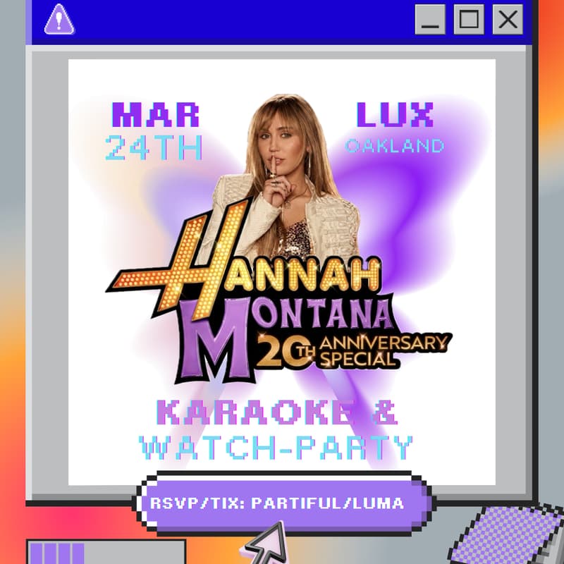 Cover Image for Hannah Montana 20th Anniversary Karaoke & Watch Party