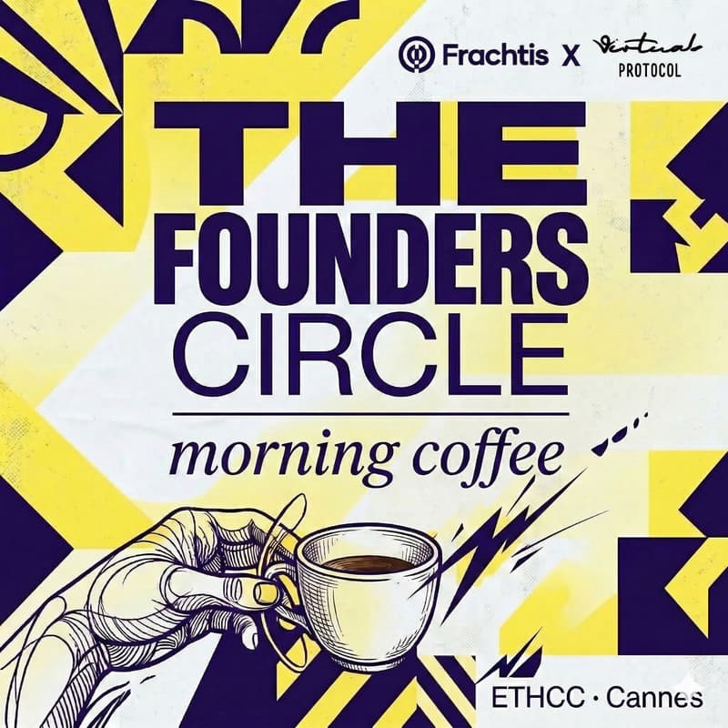 Cover Image for The Founders Circle - Morning Coffee by Frachtis X Virtuals Protocol