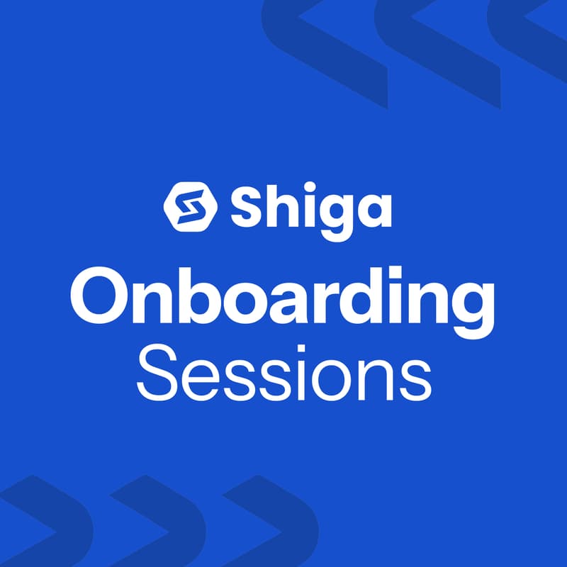 Cover Image for Shiga Onboarding Session