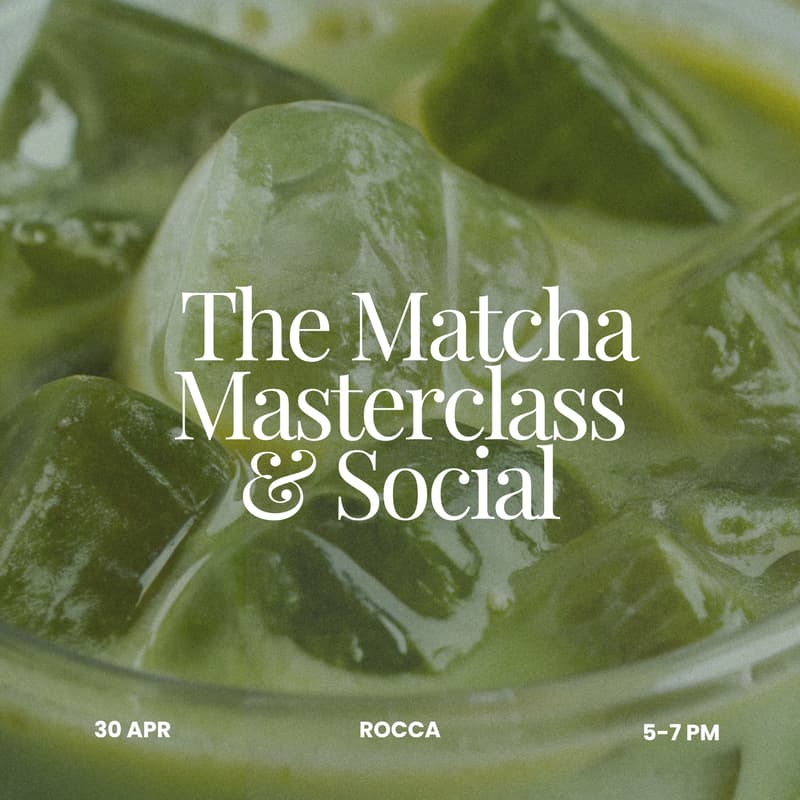 Cover Image for Cambridge Girlies x Rocca: The Matcha Masterclass & Social