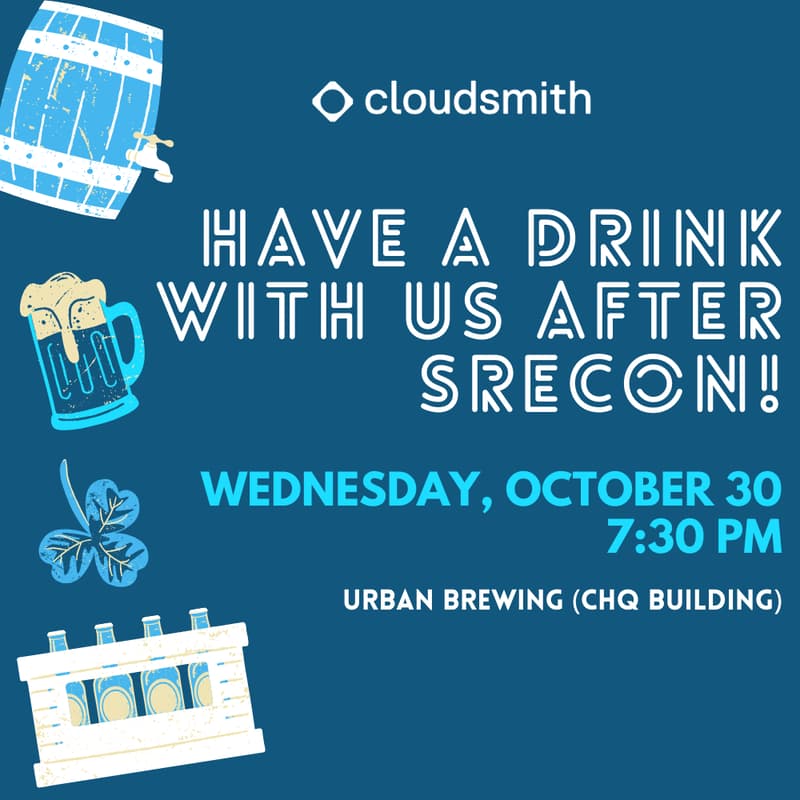 Cover Image for SRECon Happy Hour with Cloudsmith