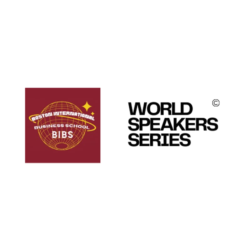 Cover Image for Boston International Business School — World Speakers Series March Online Sessions | Pre-Registration