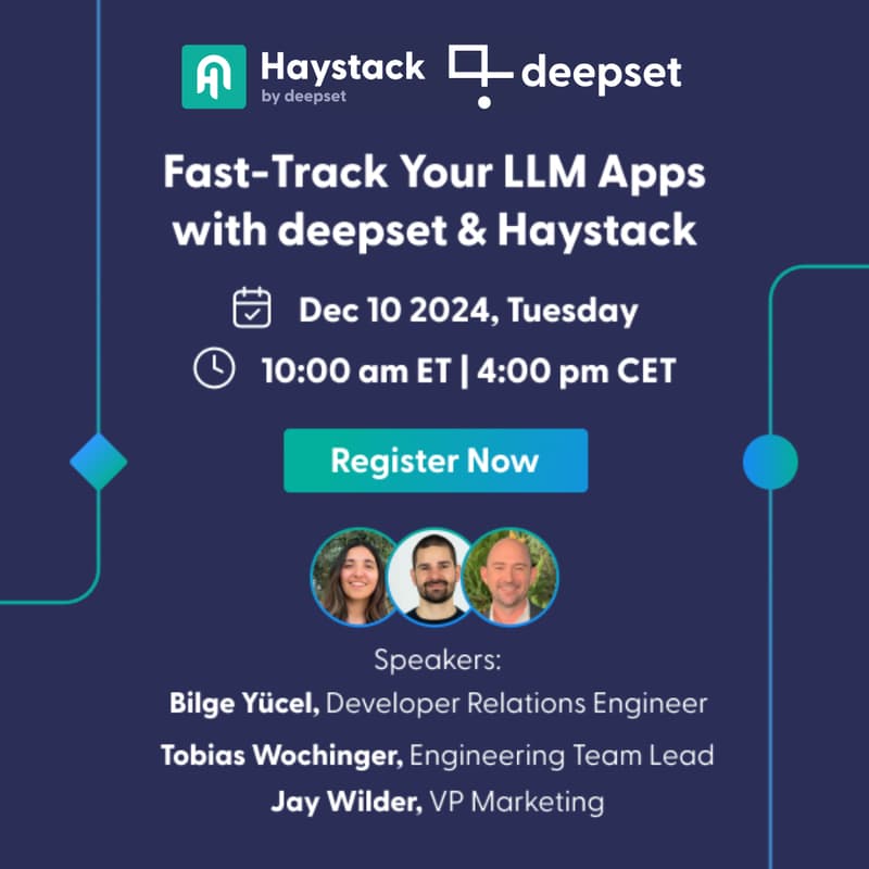Cover Image for Fast-Track Your LLM Apps with deepset & Haystack
