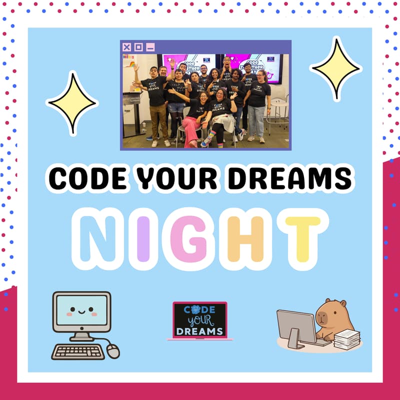 Cover Image for Code Your Dreams Night