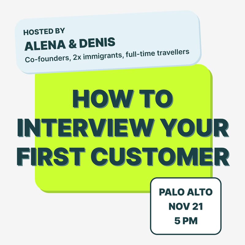 Cover Image for Founders Talk First Customers @ Palo Alto