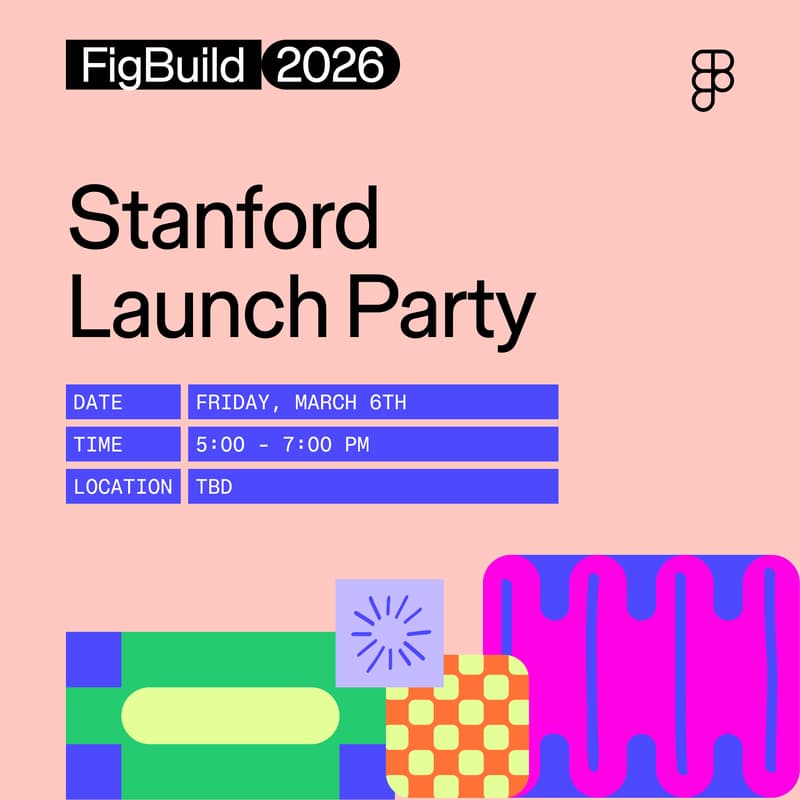 Cover Image for Stanford FigBuild Launch Party