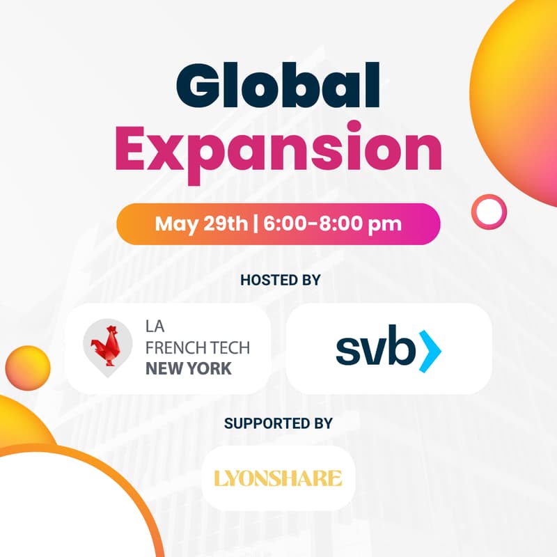 Cover Image for Expansion - French Tech NY - powered by SVB