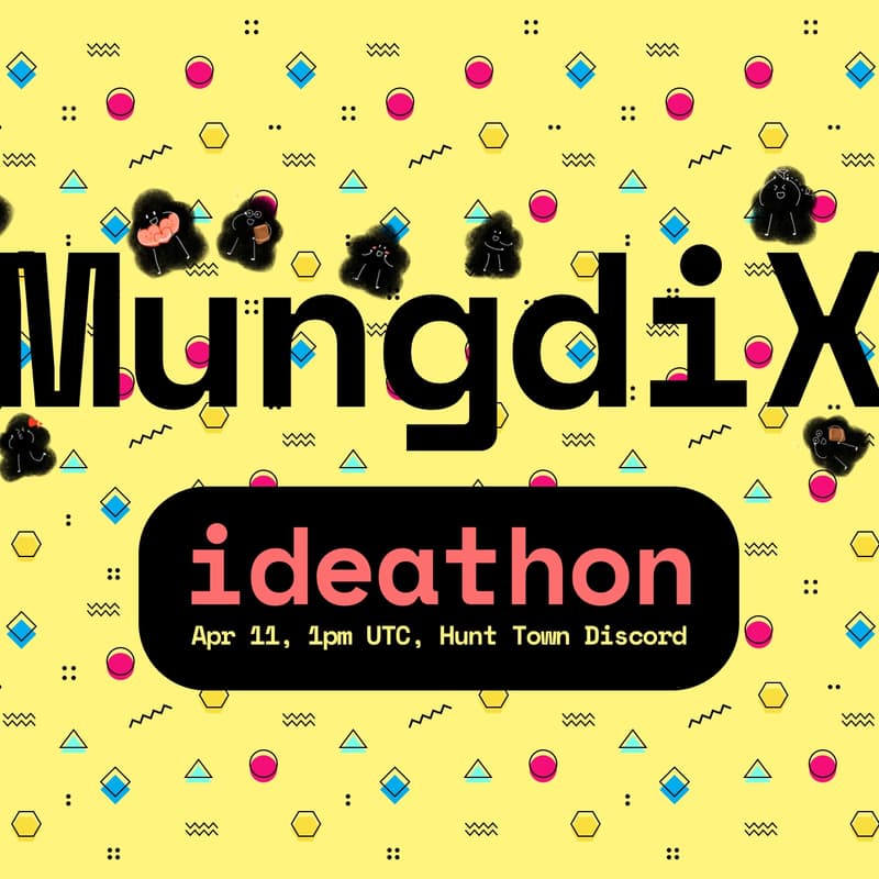 Cover Image for MungdiX Ideathon at Hunt Town