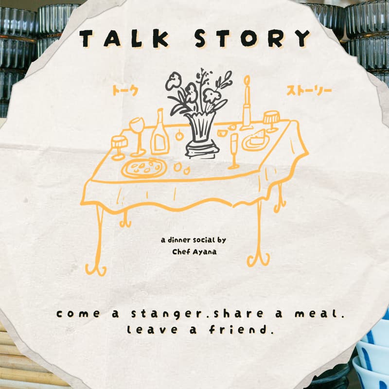 Cover Image for TALK STORY - SESSION 1 (6PM - 8PM)