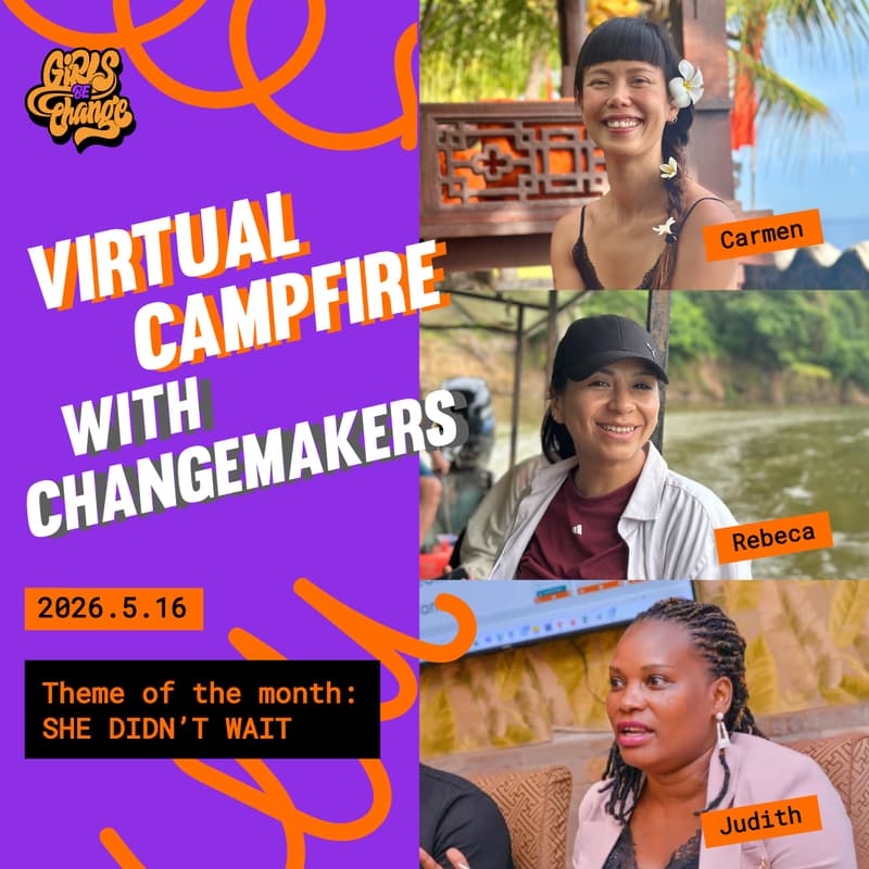 Cover Image for Virtual Campfire with Changemakers: She Didn't Wait