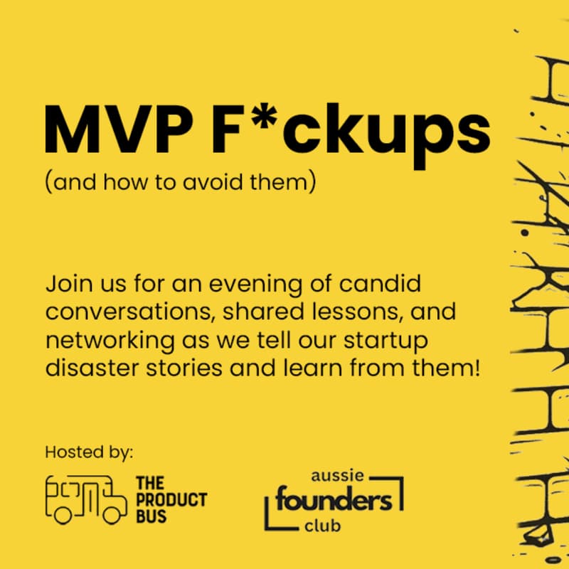 Cover Image for MVP F*ckups (and how to avoid them) with The Product Bus