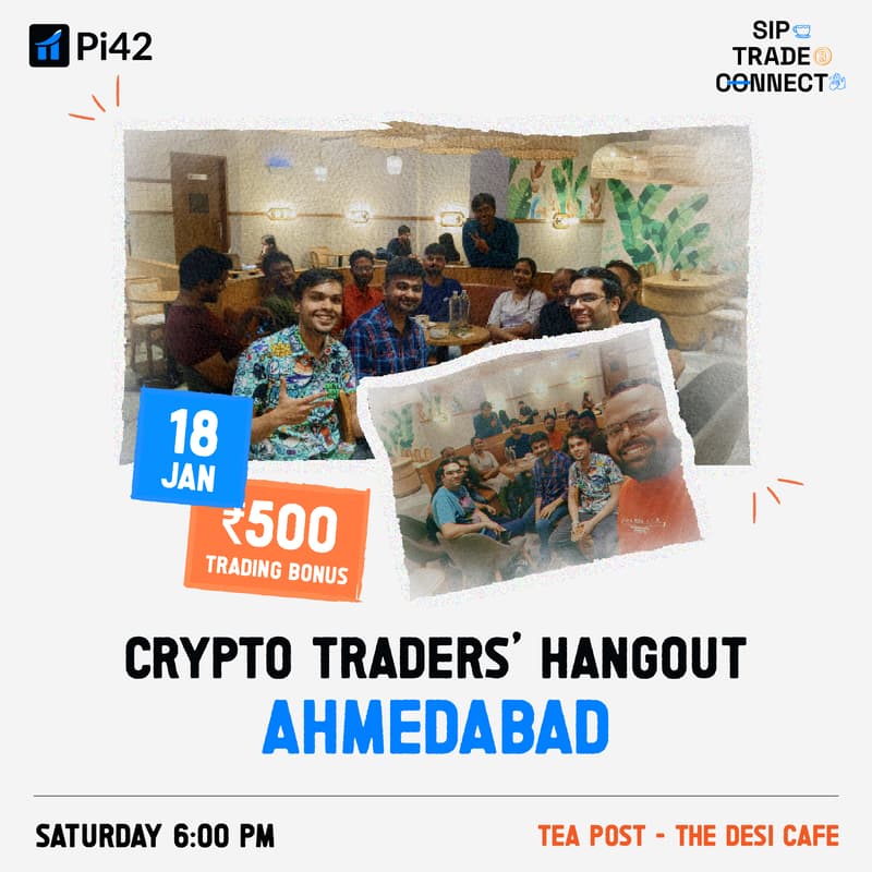 Cover Image for Pi42 Crypto Traders’ Hangout - Ahmedabad