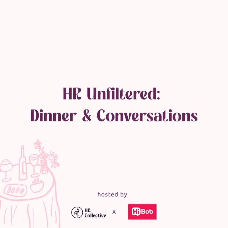 Cover Image for HR Collective x HiBob - HR Unfiltered: Dinner & Conversations