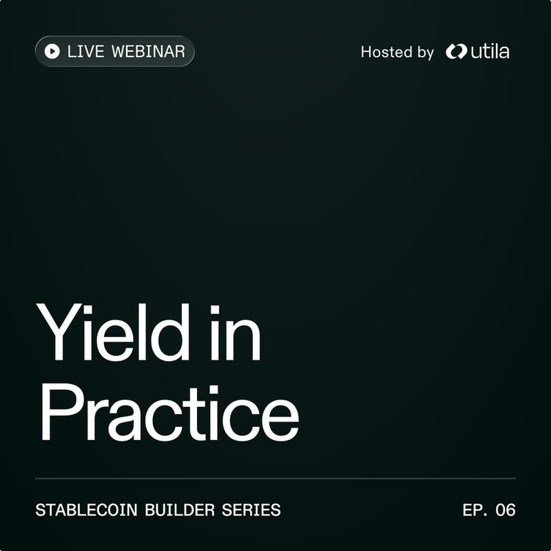 Cover Image for Yield in Practice: How Institutions Deploy Stablecoin Capital