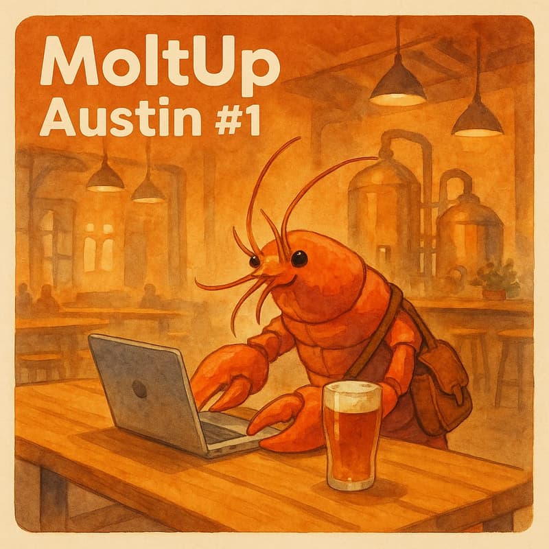 Cover Image for Austin OpenClaw Meetup