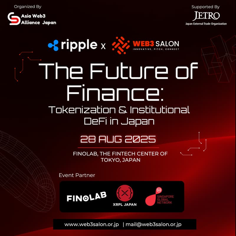 Cover Image for Ripple x Web3Salon: The Future of Finance – Tokenization & Institutional DeFi in Japan