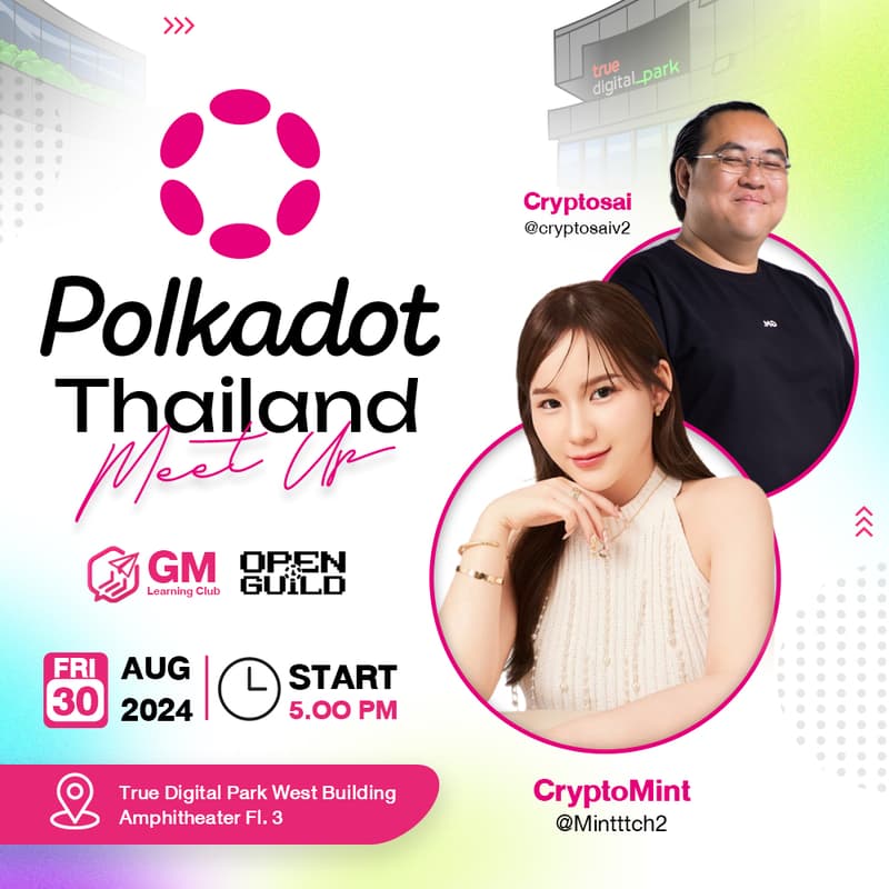 Cover Image for Polkadot Thailand Meet Up #1