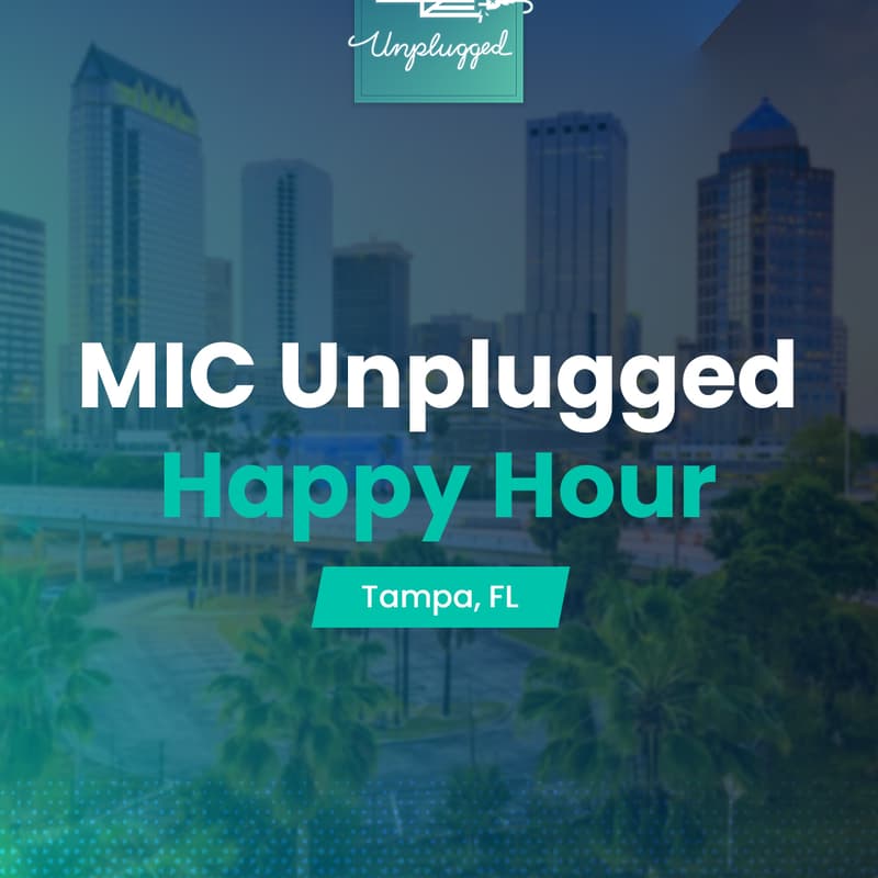 Cover Image for MIC Unplugged: Tampa Meet & Greet