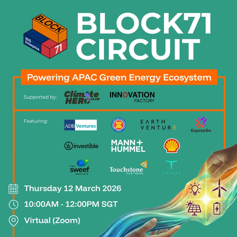 Cover Image for BLOCK71 Circuit: Powering the APAC Green Energy Ecosystem