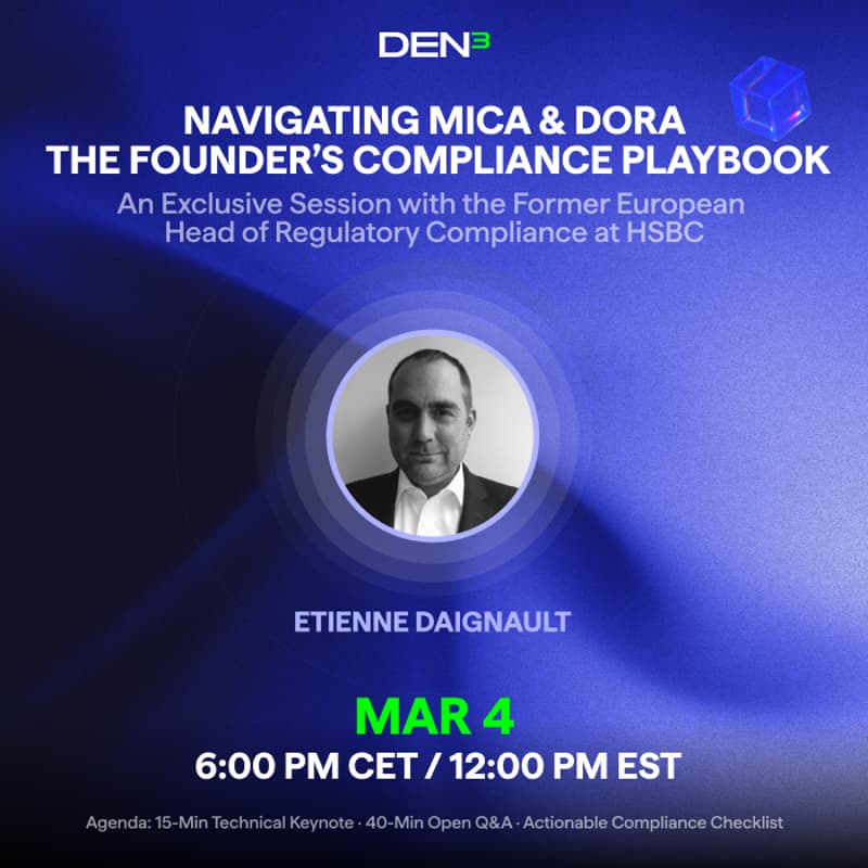 Cover Image for MASTERCLASS | MiCA & DORA: The Founder’s Compliance Playbook
