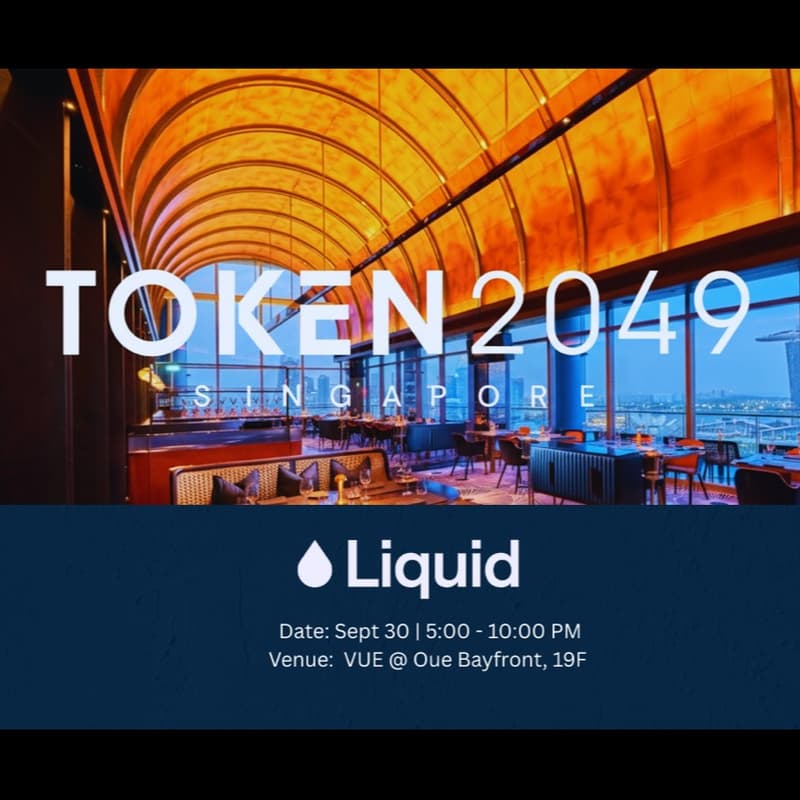 Cover Image for Liquid Present: Multiply your Liquidity @ Token 2049 VUE