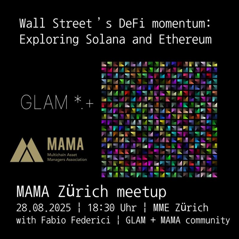 Cover Image for MAMA Zürich meetup | Wall Street's DeFi momentum: Exploring Solana + Ethereum