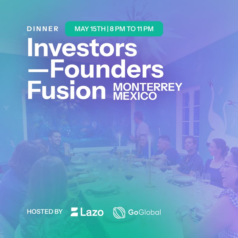 Cover Image for Investors-Founders Fusion, Monterrey.