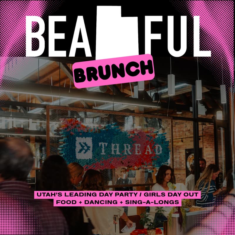 Cover Image for BeaUtahful Brunch @ Thread HQ