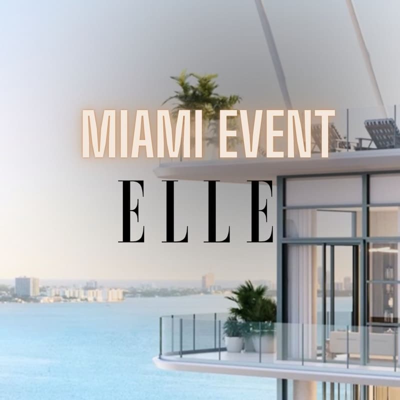 Cover Image for Dream Home in Miami ⭐️ in collaboration with ELLE Residence