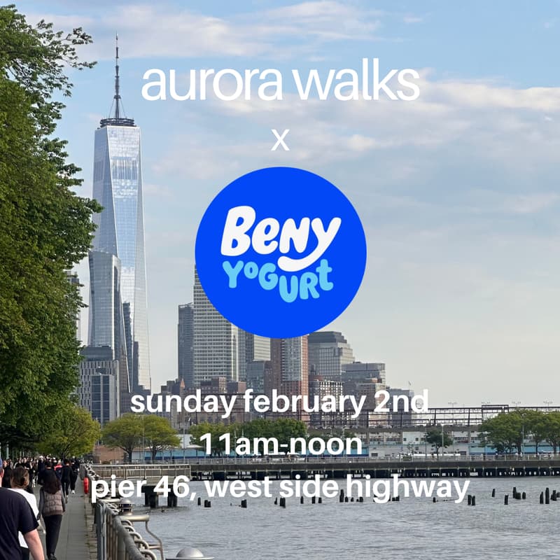 Cover Image for Aurora Walking Club x Beny Yogurt Sunday 2/2