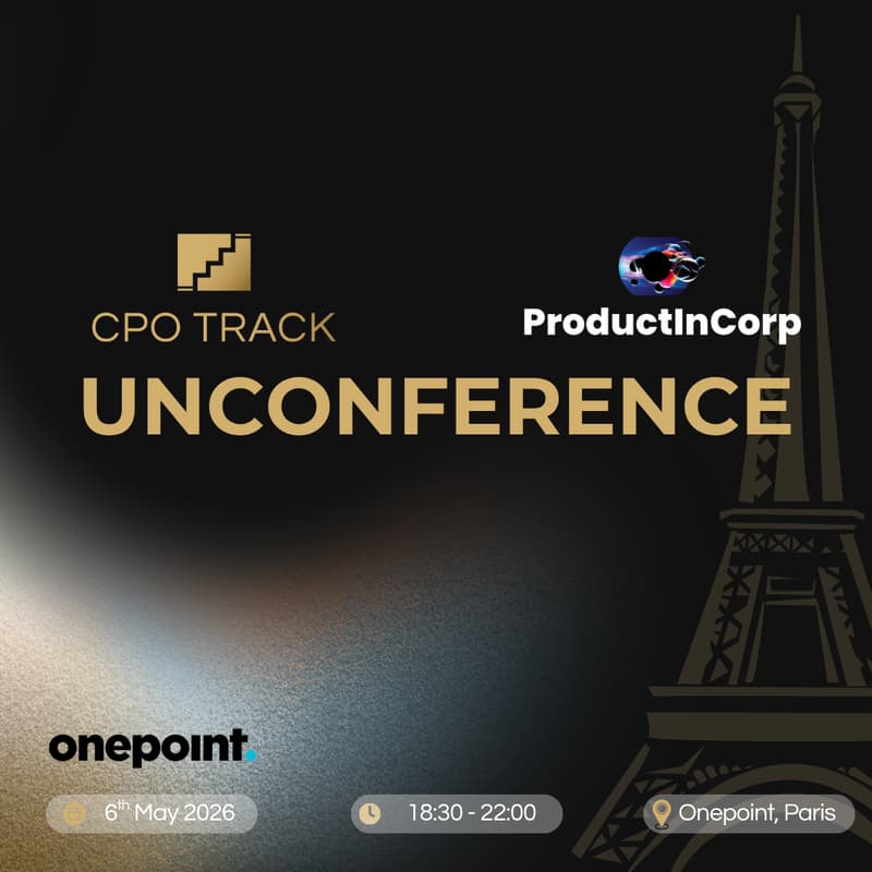Cover Image for Unconference: CPO Track × ProductInCorp 🚀