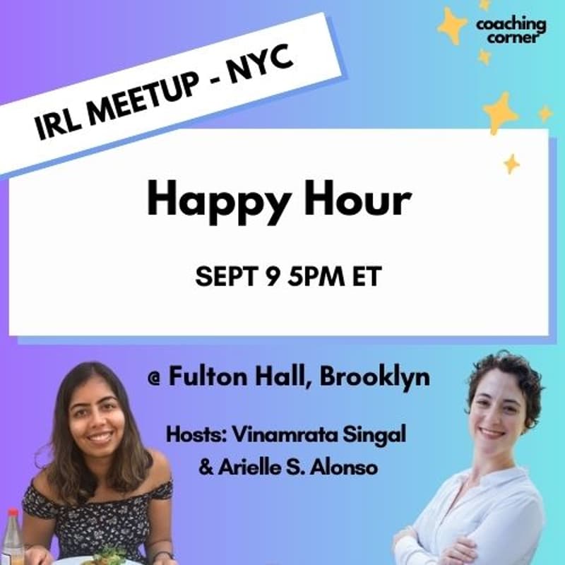 Cover Image for Coaching Corner Happy Hour: NYC edition 🗽