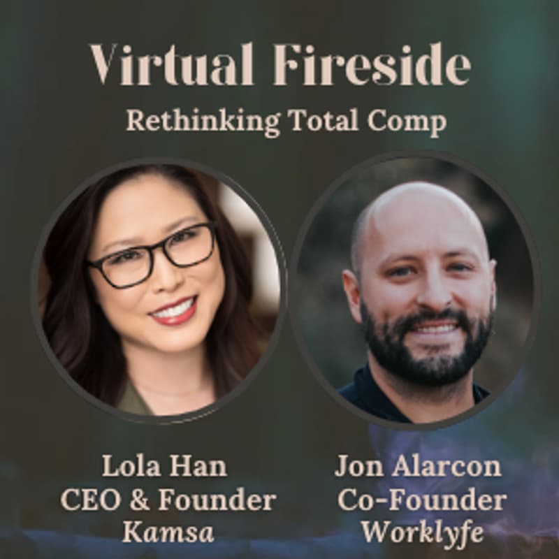 Cover Image for Virtual Fireside ~ Rethinking Total Compensation